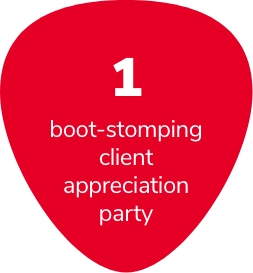 1 boot-stomping client appreciation party