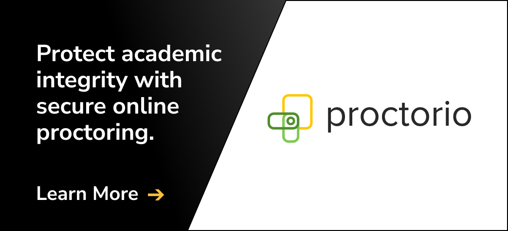 Protect academic integrity with secure online proctoring - Proctorio