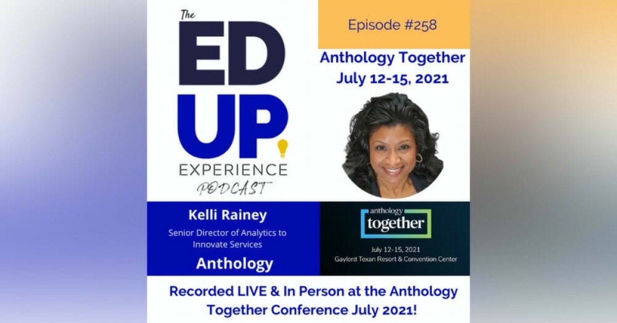EdUp Podcast episode cover featuring Kelli Rainey