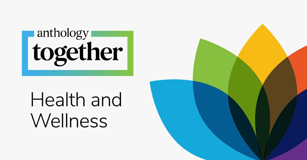 Anthology Together logo with the text Health and Wellness and an illustration