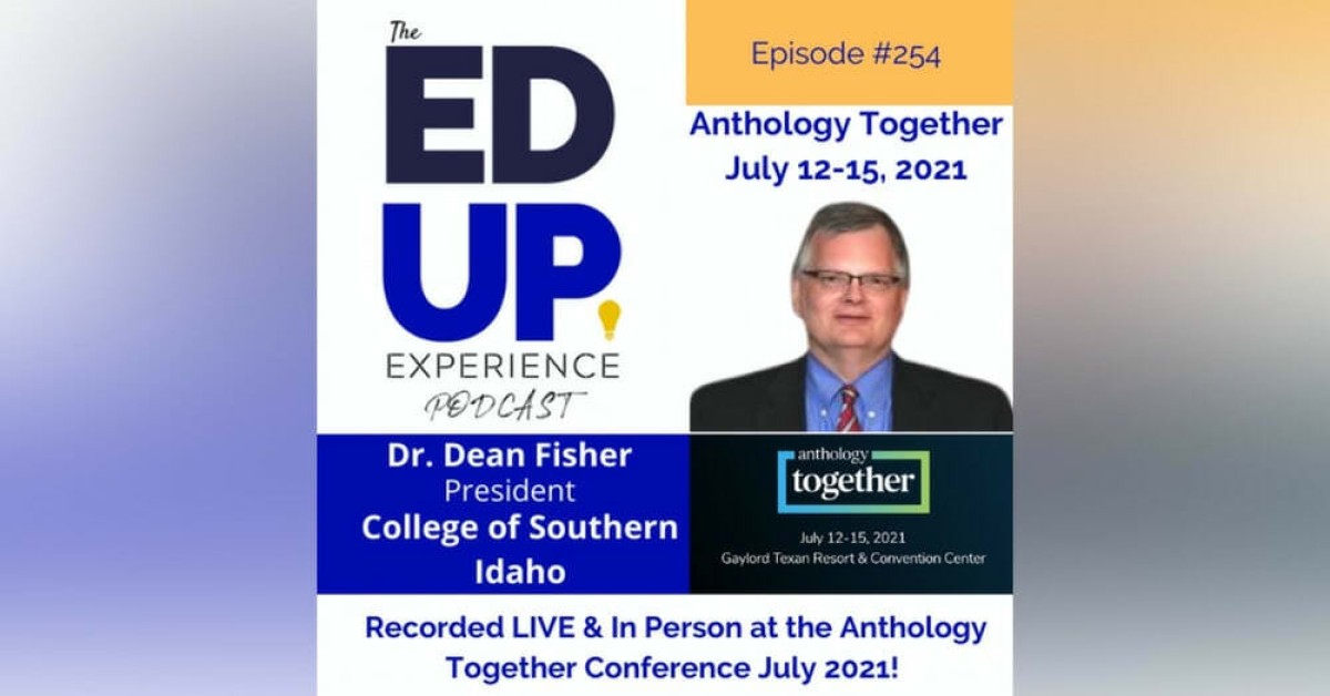 EdUp Podcast episode cover featuring Dr. Dean Fisher