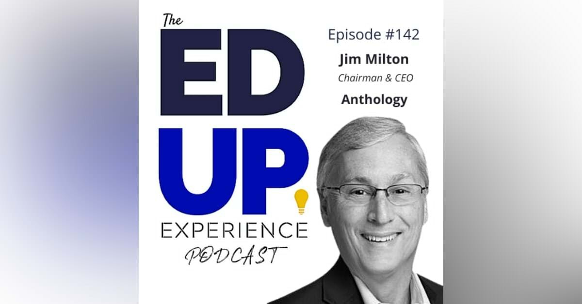 Cover image for EdUp episode #142 with Jim Milton