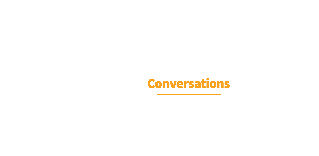 Legacy Conversations Latam Edition