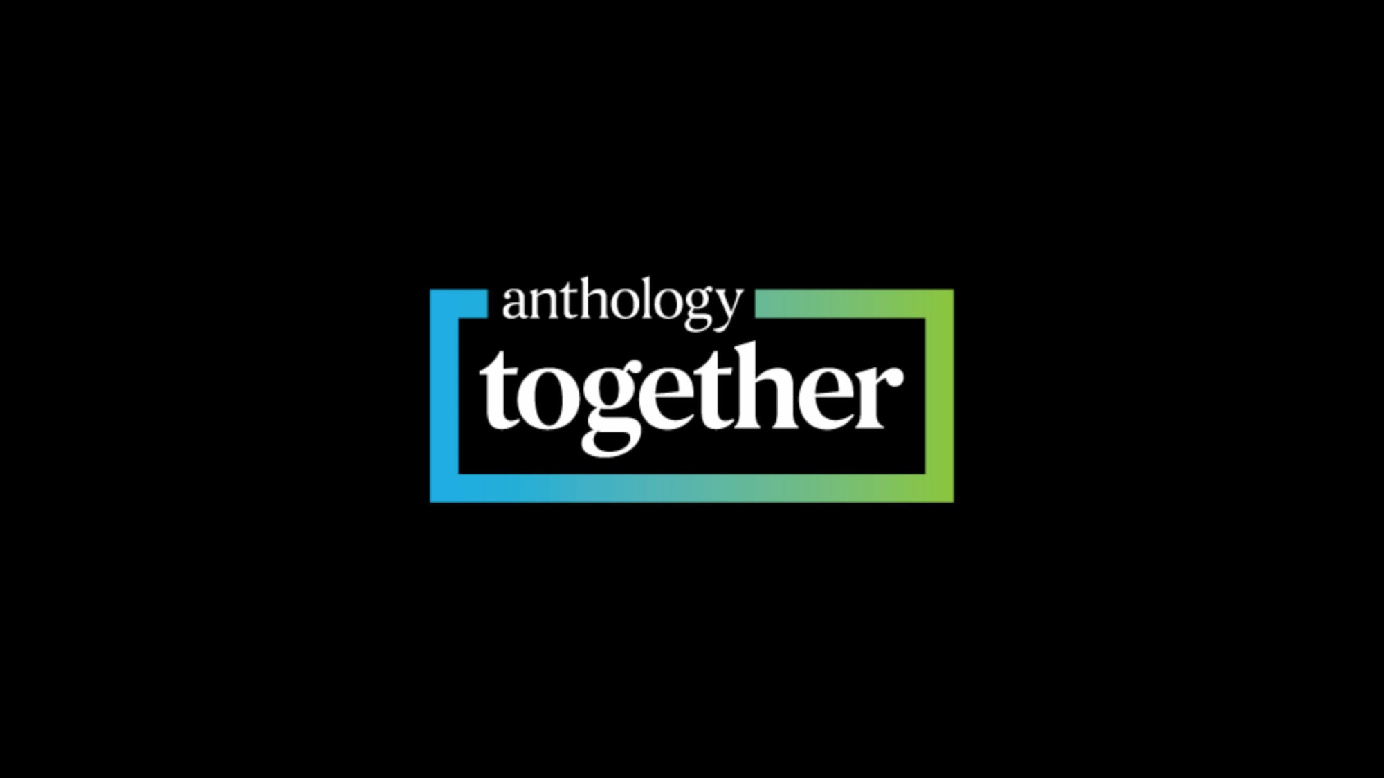 Anthology Together logo on a black background